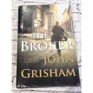 John Grisham The Broker, 2005 Copyright, Good Condition 9x6 In.